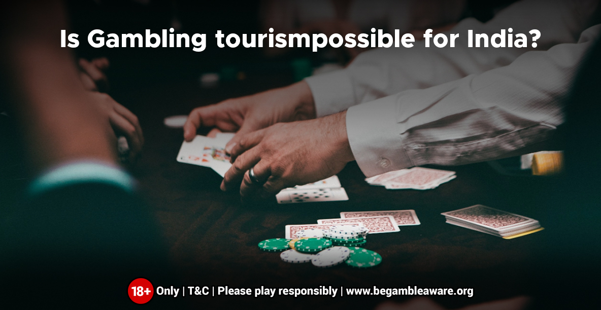 Is-Gambling-tourism-possible-for-India-1184x612