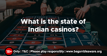 What-is-the-state-of-Indian-casinos-354x184